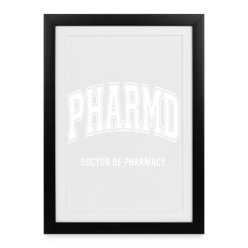 PharmD Doctor of Pharmacy - Licensed Pharmacist - Framed poster (27 × 37 cm) - black - Front