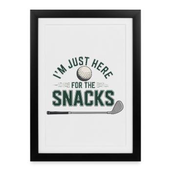 Je suis là uniquement pour les snacks - Affiche encadrée (27 × 37 cm) - noir - Devant