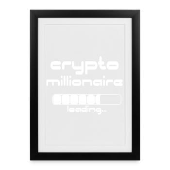 Crypto Millionaire Loading Funny Bitcoin ETH - Framed poster (27 × 37 cm) - black - Front