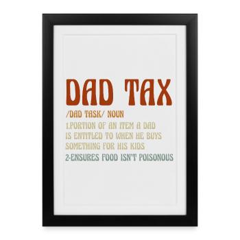 Dad Tax Meme Tee - Framed poster (27 × 37 cm) - black - Front