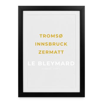 Le Bleymard Lozère - Tromso - Innsbruck - Zermatt - Affiche encadrée (27 × 37 cm) - noir - Devant