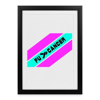 Fu... Cancer / Fight against cancer / Fu.. Cancer - Framed poster (27 × 37 cm) - black - Front