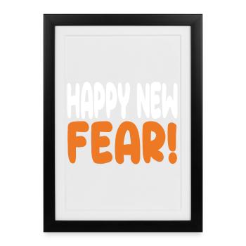 Happy New Fear! - Framed poster (27 × 37 cm) - black - Front