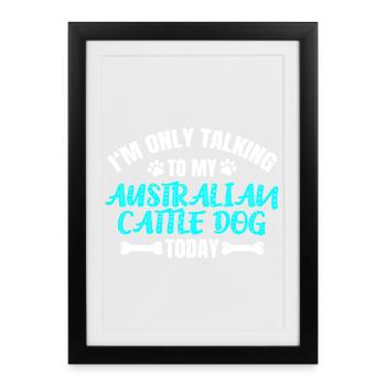 Bétail australien Propriétaire de chien Propriétaire - Affiche encadrée (27 × 37 cm) - noir - Devant