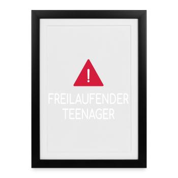 Vorsicht Freilaufender Teenager - Gerahmtes Poster (27 × 37 cm) - Schwarz - Vorne