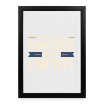 Je ne suis pas compliqué, je suis limité - Affiche encadrée (27 × 37 cm) - noir - Devant