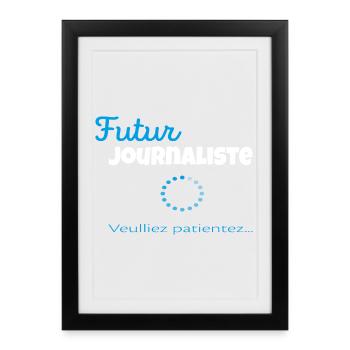 Future Journalist – Please Wait - Framed poster (27 × 37 cm) - black - Front