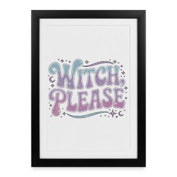Witchcraft Witch Please Loves Sorcery Spellcaster - Framed poster (27 × 37 cm) - black - Front