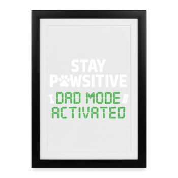 Reste pauvre Mode Papa activé Plus drôle - Affiche encadrée (27 × 37 cm) - noir - Devant