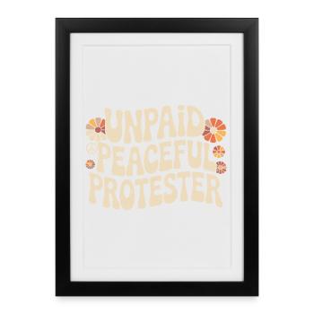 Militant pacifique non rémunéré déclarant Manifestation - Affiche encadrée (27 × 37 cm) - noir - Devant
