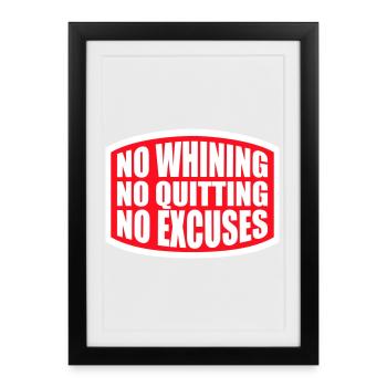 Pas de plaintes, pas d’abandon, pas d’excuses, motivation pour la salle de sport - Affiche encadrée (27 × 37 cm) - noir - Devant