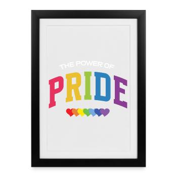 Mois de la Fierté LGBT - Le Pouvoir de la Fierté - Affiche encadrée (27 × 37 cm) - noir - Devant