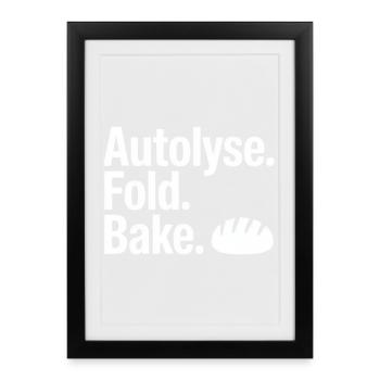Autolyse Fold Bake Bread Art - Framed poster (27 × 37 cm) - black - Front