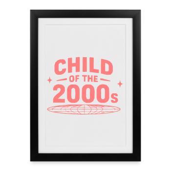 Child of the 2000s Globewave - Framed poster (27 × 37 cm) - black - Front