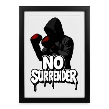 NO SURRENDER | SPORTY MASCULINE - Framed poster (27 × 37 cm) - black - Front
