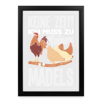 Pas le temps! Je dois aller vers mes filles – des poulets - Affiche encadrée (27 × 37 cm) - noir - Devant