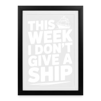 Cette semaine, je m’en fiche complètement - Affiche encadrée (27 × 37 cm) - noir - Devant