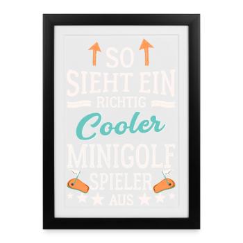 So sieht ein richtig cooler Minigolfspieler aus  - Affiche encadrée (27 × 37 cm) - noir - Devant