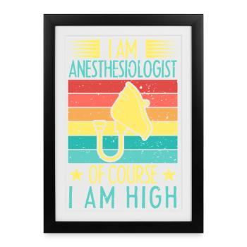 Anesthésiste Bien sûr que je suis anesthésiant - Affiche encadrée (27 × 37 cm) - noir - Devant