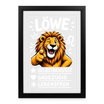 Sternzeichen Löwe Geschenk Eigenschaften lustig - Gerahmtes Poster (27 × 37 cm) - Schwarz - Vorne