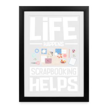 Scrapbooking always helps - Framed poster (27 × 37 cm) - black - Front