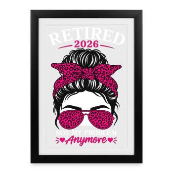 Retraité en 2026, ce n’est plus mon problème - Affiche encadrée (27 × 37 cm) - noir - Devant