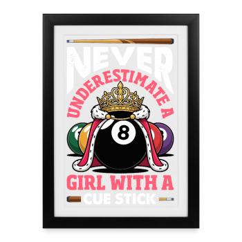 Unterschaetze Niemals Ein Maedchen Pool Queue - Gerahmtes Poster (27 × 37 cm) - Schwarz - Vorne