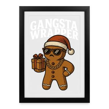 Gangsta Wrapper Weihnachten Ugly Chirstmas Humor - Gerahmtes Poster (27 × 37 cm) - Schwarz - Vorne