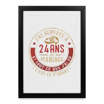 Humour Anniversaire : J'ai Survécu à 24 Ans - Affiche encadrée (27 × 37 cm) - noir - Devant