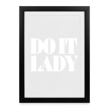 Do It Lady - White - Framed poster (27 × 37 cm) - black - Front