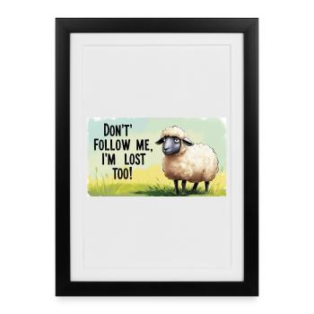 Moutons « Ne me suis pas – moi aussi je suis perdu ! » - Affiche encadrée (27 × 37 cm) - noir - Devant