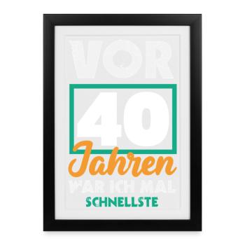 Drôle 40e anniversaire cadeau chemise d’anniversaire - Affiche encadrée (27 × 37 cm) - noir - Devant