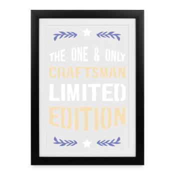 Craftsman Limited Edition – A one-of-a-kind piece - Framed poster (27 × 37 cm) - black - Front