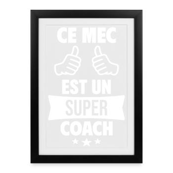 This guy is a great humor coach - Framed poster (27 × 37 cm) - black - Front