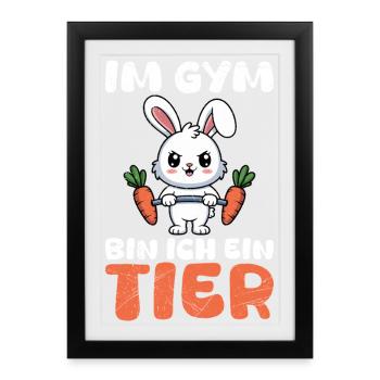 Weight training IN THE GYM I AM AN ANIMAL Fun - Framed poster (27 × 37 cm) - black - Front