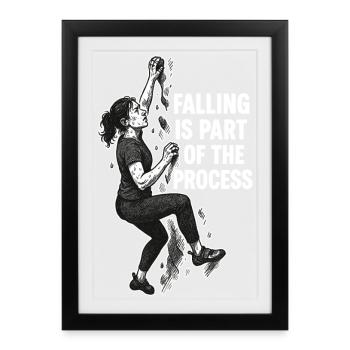 Bouldering Woman: Falling Is Part Of The Process - Framed poster (27 × 37 cm) - black - Front