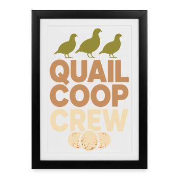 Quail Keeper Quail Farmer Backyard Quail - Framed poster (27 × 37 cm) - black - Front
