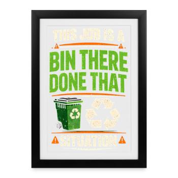 Barrel job done | Recycling center - Framed poster (27 × 37 cm) - black - Front