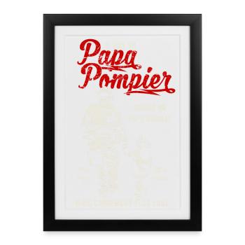 Papa Pompier - Affiche encadrée (27 × 37 cm) - noir - Devant