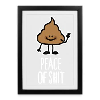 Drôle de paix / Morceau de merde jeu de mots caca - Affiche encadrée (27 × 37 cm) - noir - Devant