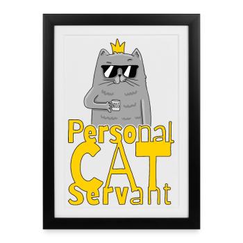Personal Cat Servant Funny Kitten - Affiche encadrée (27 × 37 cm) - noir - Devant