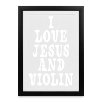 I love Jesus and violin - Framed poster (27 × 37 cm) - black - Front