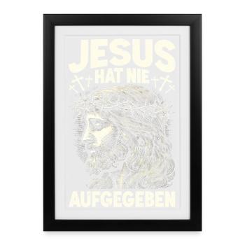 Jésus n’a jamais abandonné le Christ Dieu Bible - Affiche encadrée (27 × 37 cm) - noir - Devant