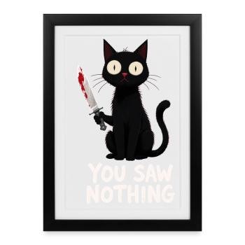 Black Cat with Knife – You Saw Nothing - Framed poster (27 × 37 cm) - black - Front