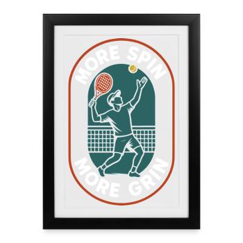 Padel More Spin More Grin Funny Player - Framed poster (27 × 37 cm) - black - Front