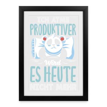 Je respire – il n’y a pas plus de productivité aujourd’hui - Affiche encadrée (27 × 37 cm) - noir - Devant