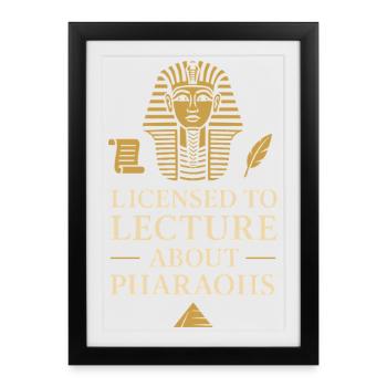 Pharaoh Archaeology in Ancient Egypt - Framed poster (27 × 37 cm) - black - Front