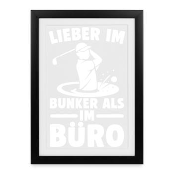 Mieux au bunker qu’au bureau - Affiche encadrée (27 × 37 cm) - noir - Devant