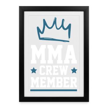 Mma Crew - Framed poster (27 × 37 cm) - black - Front