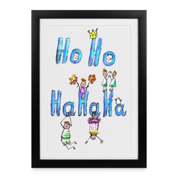 Hoho Hahaha - Framed poster (27 × 37 cm) - black - Front